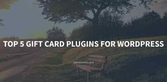 Top 5 Gift Card Plugins for WordPress